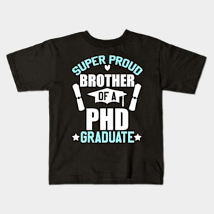 Proud Brother of PHD Graduate 2024 Doctoral Graduation Day Kids T-Shirt